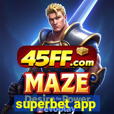 superbet app